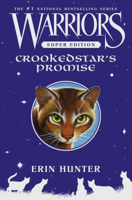 Crookedstar's promise / Super edition.