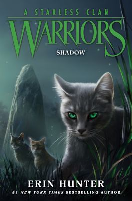 Warriors [ebook] : A starless clan #3: shadow.