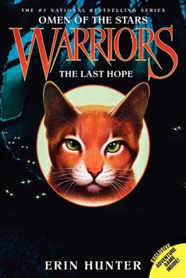 The last hope / 6 / Warriors, omen of the stars.
