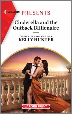 Cinderella and the Outback billionaire /