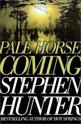 Pale horse coming : a novel /