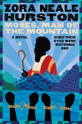 Moses, man of the mountain : [a novel] /