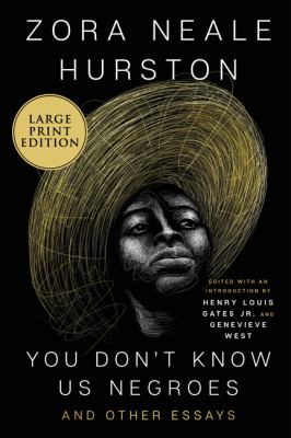 You don't know us Negroes : [large type] and other essays /