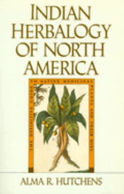 Indian herbalogy of North America /