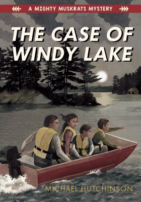 The case of Windy Lake /