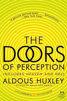 The doors of perception : &, Heaven and hell /