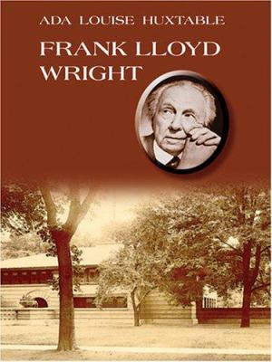 Frank Lloyd Wright [large type] /