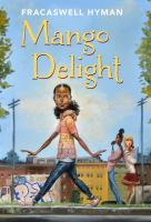 Mango delight /