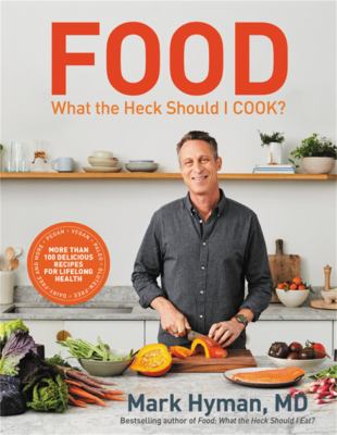Food : what the heck should I cook? /