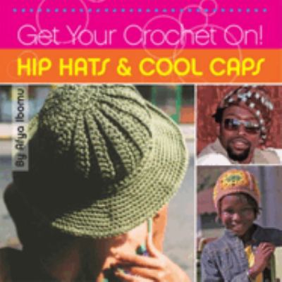 Hip hats & cool caps /