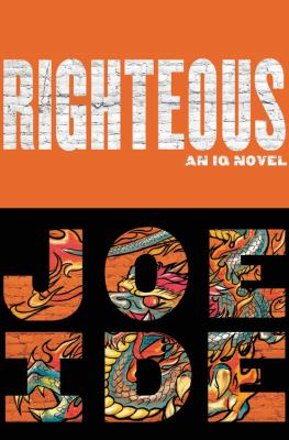 Righteous : an IQ novel /