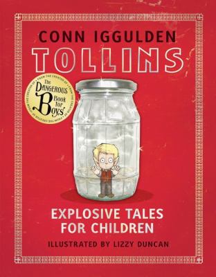 Tollins : explosive tales for children /