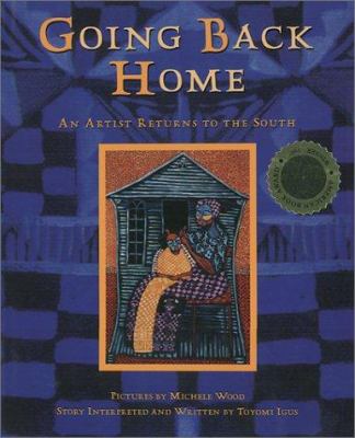 Going back home : an artist returns to the South /