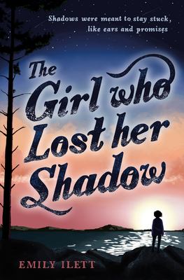 The girl who lost her shadow /