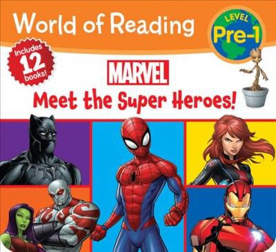 Marvel : meet the super heroes.