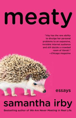 Meaty : essays /