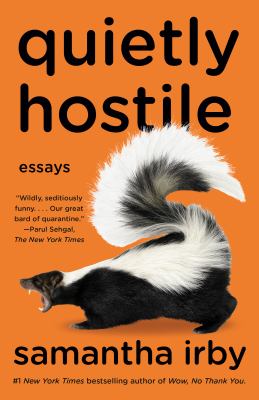 Quietly hostile : essays /