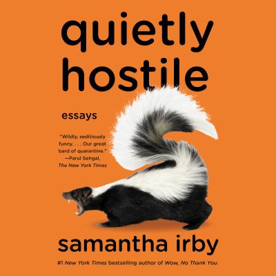 Quietly hostile [eaudiobook] : Essays.