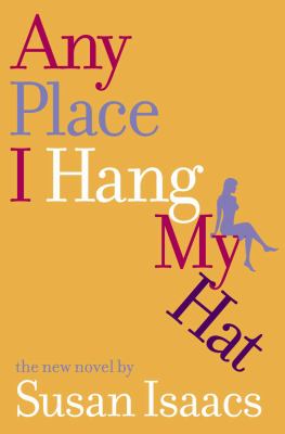 Any place I hang my hat /