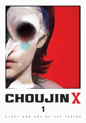 Choujin X. Volume 1 /