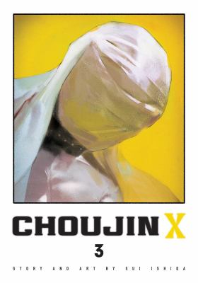 Choujin X. Volume 3 /