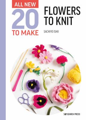 Flowers to knit /