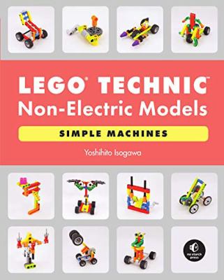 Lego technic non-electric models : simple machines /