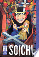 Soichi [ebook] : Junji ito story collection.