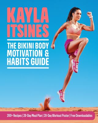 The bikini body motivation & habits guide /