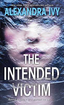 The intended victim /