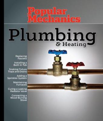 Popular Mechanics plumbing & heating /