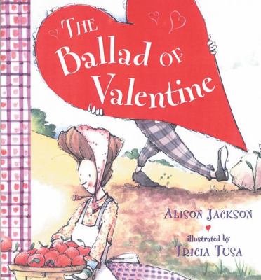 The ballad of Valentine /