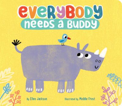 brd Everybody needs a buddy /