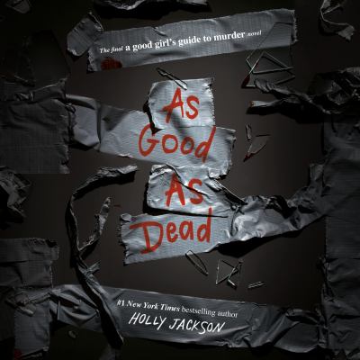 As good as dead [eaudiobook] : The finale to a good girl's guide to murder.