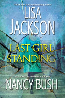 Last girl standing /