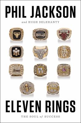 Eleven rings : the soul of success /
