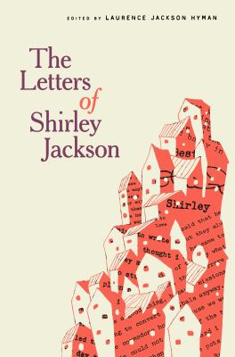 The letters of Shirley Jackson /