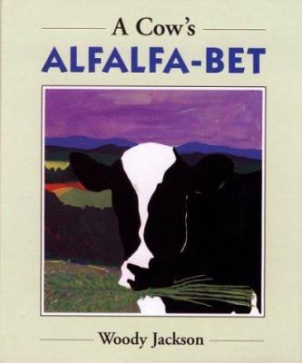 A cow's alfalfa-bet /