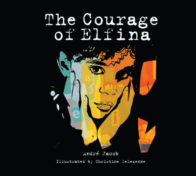 The courage of Elfina /