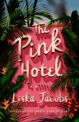 The pink hotel /
