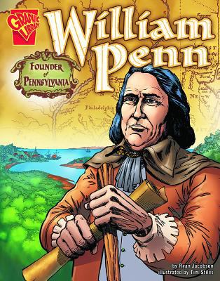 William Penn : founder of Pennsylvania /