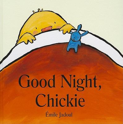 Good night, Chickie /