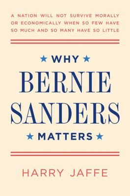 Why Bernie Sanders matters /