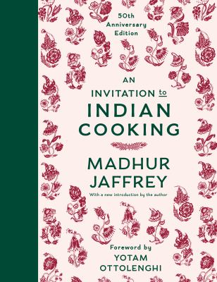 An invitation to Indian cooking /