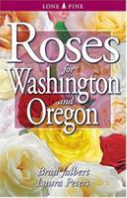 Roses for Washington and Oregon /