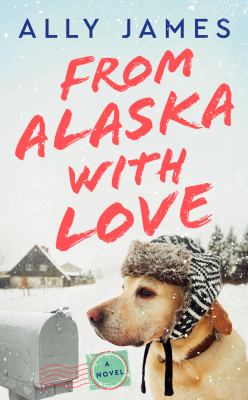 From Alaska with love /