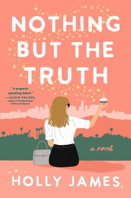 Nothing but the truth : a novel /