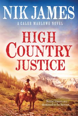 High country justice /