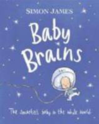 Baby brains /
