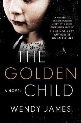 The golden child : a novel /